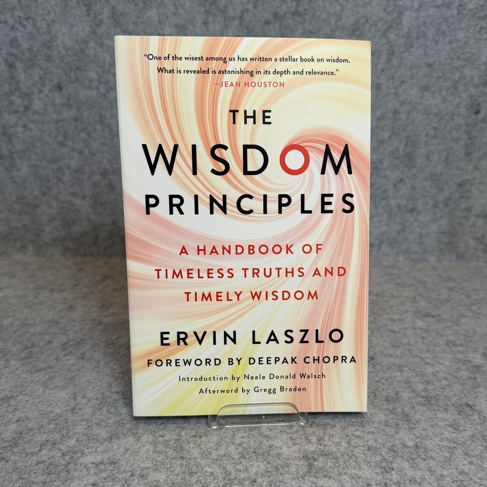 The Wisdom Principles: A Handbook of Timeless Truths and Timely Wisdom